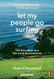 Let My People Go Surfing