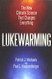 Lukewarming: The New Climate Science that Changes Everything