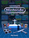 Ultimate Nintendo: Guide to the NES Library (1985-1995)