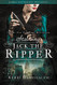 Stalking Jack the Ripper