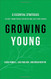 Growing Young