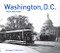 Washington D.C.: Then and Now