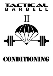 Tactical Barbell 2: Conditioning (Volume 2)