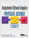 Argument-Driven Inquiry in Physical Science: Lab Investigations