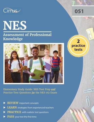 NES Assessment of Professional Knowledge Elementary Study Guide