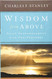 Wisdom from Above: Daily Encouragement from the Proverbs