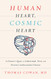 Human Heart Cosmic Heart