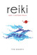Reiki: Level I II and Master Manual