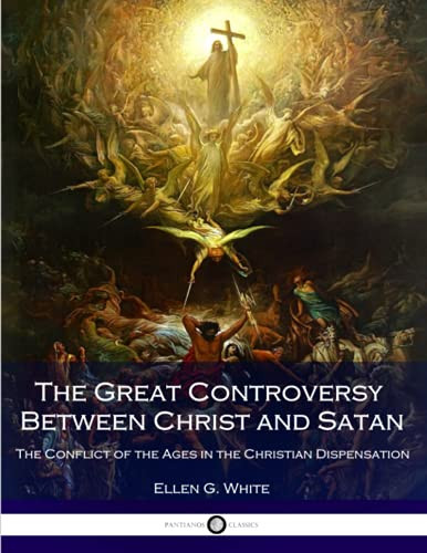 Great Controversy Between Christ and Satan
