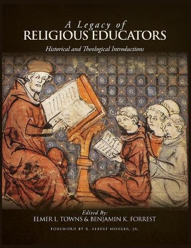 Legacy of Religious Educators: Historical and Theological Introductions