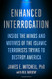 Enhanced Interrogation