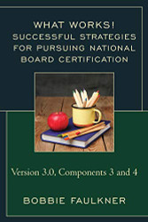Successful Strategies for Pursuing National Board Certification