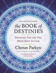 Book of Destinies: Discover the Life You Were Born to Live