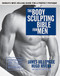Body Sculpting Bible for Men