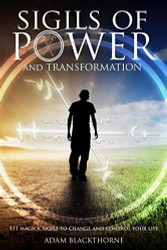 Sigils of Power Transformation: 111 Magick Sigils to Change