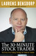 30-Minute Stock Trader: The Stress-Free Trading Strategy for Financial Freedom