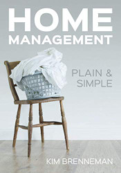 Home Management: Plain and Simple