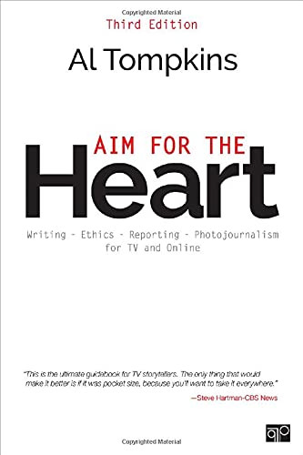 Aim for the Heart; Write Shoot Report and Produce for TV and Multimedia