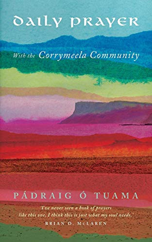 Daily Prayer With the Corrymeela Community