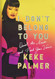 I Don't Belong to You: Quiet the Noise and Find Your Voice