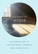 Book of Hygge: The Danish Art of Contentment Comfort and Connection