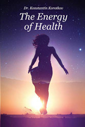 Energy of Health: Understanding Bio-Well Analysis