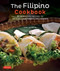 Filipino Cookbook: 85 Homestyle Recipes to Delight your Family and Friends