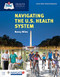 Navigating The U.S. Health Care System