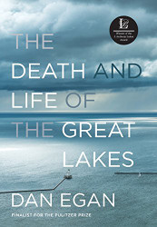 Death and Life of the Great Lakes