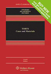 Torts: Cases and Materials (Aspen Casebook)