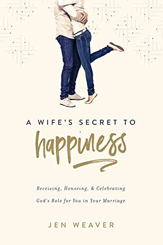 Wife's Secret to Happiness