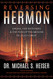 Reversing Hermon: Enoch the Watchers and the Forgotten Mission of Jesus Christ