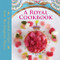 Royal Cookbook: Seasonal Recipes from Buckingham Palace