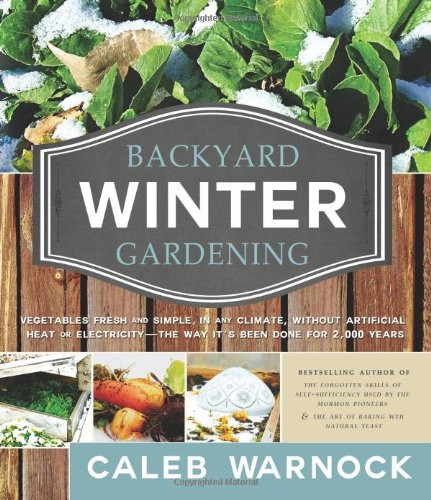 Backyard Winter Gardening