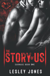 Carnage: Book #1 The Story Of Us (Volume 1)