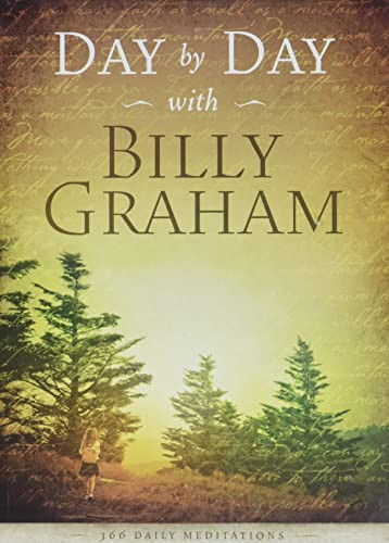 Day by Day with Billy Graham: 365 Daily Meditations
