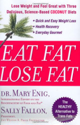 Eat Fat Lose Fat