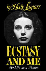 Ecstasy and Me My Life as a Woman