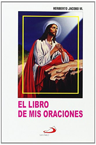 El Libro De Mis Oraciones: Edition