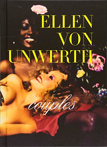Ellen Von Unwerth: Couples
