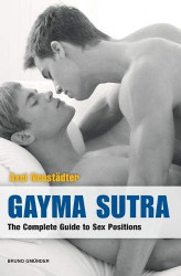 Gayma Sutra: The Complete Guide