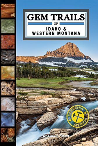 Gem Trails of Idaho & Western Montana