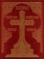Haydock Douay-Rheims Catholic Bible