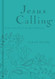 Jesus Calling - Deluxe Edition Teal Cover: Enjoying Peace in His Presence