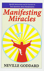 Manifesting Miracles