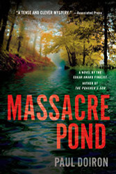 Massacre Pond: A Novel (Mike Bowditch Mysteries)