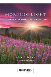 Morning Light: A Book of Meditations to Begin Your Day