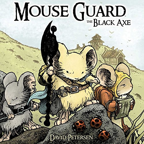 Mouse Guard: The Black Axe