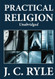 Practical Religion (Unabridged)