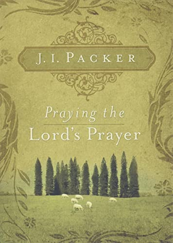 Praying the Lord's Prayer